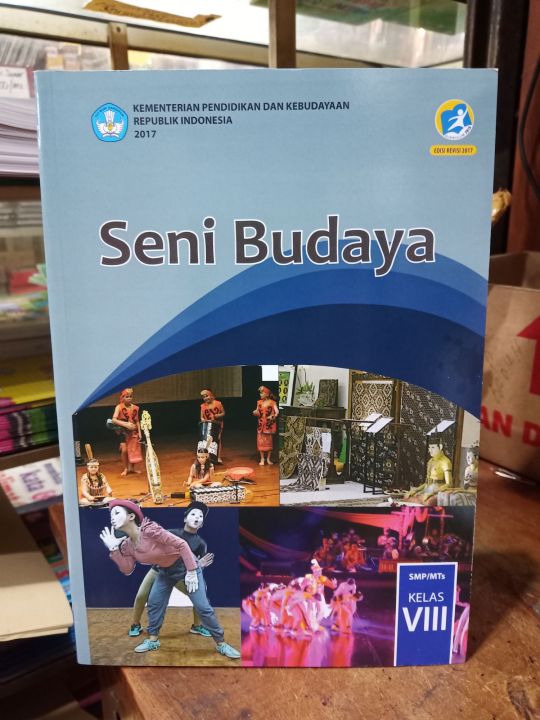 Buku Paket Seni Budaya Kelas 8 Smp Kurikulum 2013 Revisi 2017