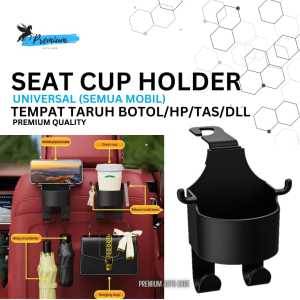 Pegasus Premium Auto Care Seat Cup Holder Hitam Universal Untuk Semua Jenis Mobil Tempat Taruh Botol Minum HP Tas Gantungan Jok Mobil Anti-Turbulensi Tahan Haus Dan Lama