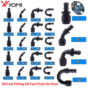 Uuiversal Aluminum AN4 AN6 AN8 AN10 Oil Fuel Fitting Oil Fuel Push On Hose 0 90 45 180 Degree Rubber Tube Hose End