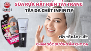 SỮA RỬA MẶT KIÊM TẨY TRANG TẨY DA CHẾT INFINITY (TUÝP 100GR)