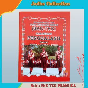 Buku SKK - TKK Pramuka Golongan Siaga Penggalang Penegak