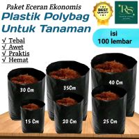 100pcs Polybag Tanaman Tebal 15x15-30x30