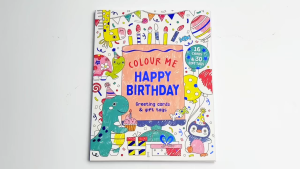 Happy Birthday Colour Me Colouring Book With Greeting Cards Gift Tags