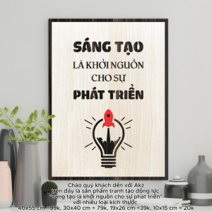 Tranh gỗ 3D cắt lớp – Sáng tạo là khởi nguồn cho sự phát triển  “Sáng tạo là khởi nguồn cho sự phát triển” là lời khẳng định mạnh mẽ rằng: mọi tiến bộ mọi thành tựu – đều bắt đầu từ một ý tưởng khác biệt. Sáng tạo không chỉ là khả năng mà là tư duy cần