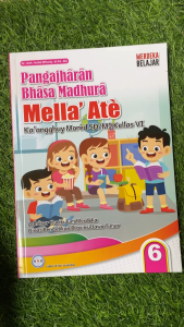 Buku Siswa Bahasa Madura : Mella Ate SD/MI Kelas 6 Kur. Merdeka - GOS