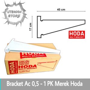 Bracket Ac 1/2 - 1 PK Merek Hoda / Bracket Ac / Bracket Hoda / Dudukan Ac