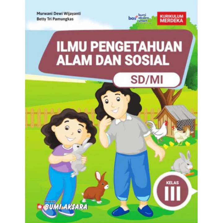 Ilmu Pengetahuan Alam dan Sosial Kelas 3 / III SD MI Kurikulum Merdeka ...