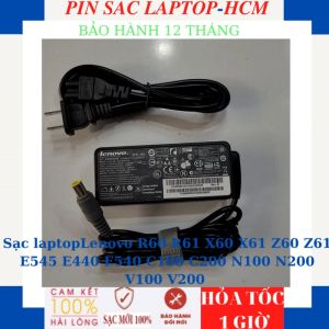 Sạc laptop  Lenovo R60 R61 X60 X61 Z60 Z61 E545 E440 E540 C100 C200 N100 N200 V100 V200 Sạc Lenovo 20V-3.25A-65W chân kim to