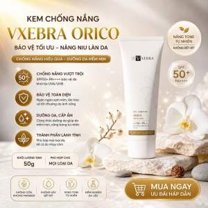 Kem chống nắng Vxebra Orico PA++++ SPF50+ | Bảo vệ da nâng tone da