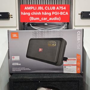 Ampli JBL Club A754 hàng chính hãng PGI-BCA (Bum_car_audio) hỗ trợ lắp đặt tận nơi