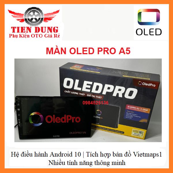 Bộ màn hình OLEDPRO A5.Kèm mặt dưỡng màn hình android cho xe HUYNDAI ...