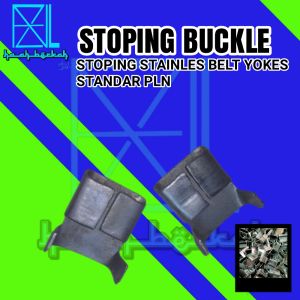 Stoping Buckle Stopping Yokes Gesper Yukes Sabuk Stainles Belt Standar PLN