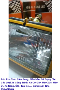 Đèn Pha Tròn Vuông Cho Các Loại Xe Cơ Giới Xe Công Trình Máy Xúc Máy Ủi Xe Nâng Ôtô Tàu Bè... Điện 12V/ 24V - 100W