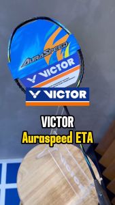 VICTOR Auraspeed ETA Badminton Racket ARS-ETA