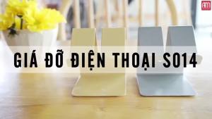 Giá Đỡ Điện Thoại Máy Tính Bảng S014 Hợp Kim Nhôm Kiểu Đứng Bằng Nhôm nguyên khối sang trọng chắc chắn