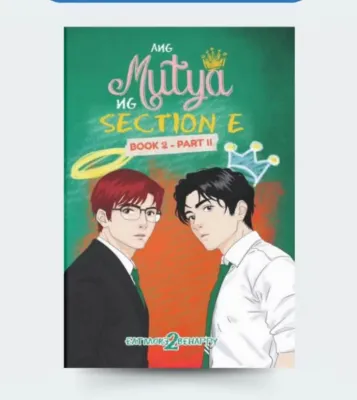 Psicom - Ang Mutya ng Section E Book 2 Part 2 by eatmore2behappy (2024 Book)