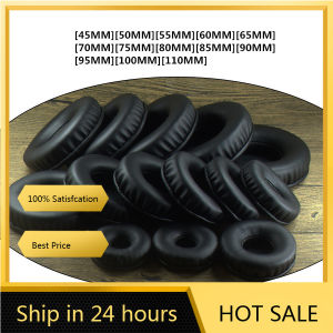 Soft PU Earpad 45MM-110MM Foam Ear Pads 60mm 70mm Cushions for Sony for AKG for Sennheiser for ATH for Philips Headphones 11.8