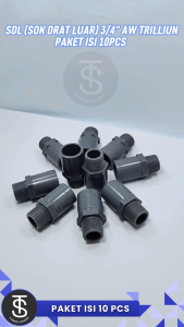 PAKET ISI 10 PCS Valve Socket AW 3/4" Trilliun / SDL Socket Drat Luar 3/4" AW / Sok Sambungan Drat Luar 3/4 inch TrilliunTebal PAKET 10 PCS