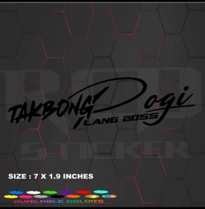 Takbong Pogi Lang Boss Sticker decals