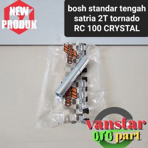 bosh standar tengah satria 2 tak tornado raider crystal  rc 100 rk cool