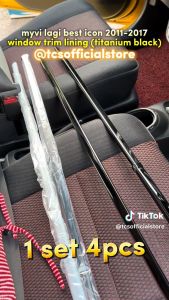TCS PERODUA MYVI EZI 2005-2011 CAR WINDOW LINING TRIM MOULDING STAINLESS STEEL ACCESSORIES