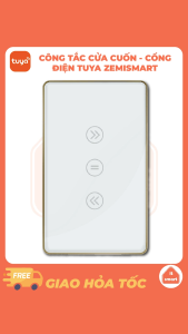 Công tắc cửa cuốn Tuya Zemismart zigbee/wifi điều khiển giọng nói hẹn giờ đóng mở viền vàng