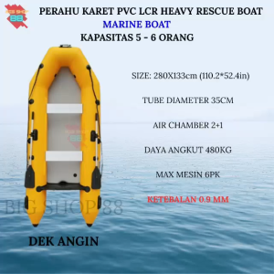 PERAHU KARET LCR RESCUE SAR BANJIR BASARNAS EVAKUASI BENCANA MANCING HEAVY DUTY MARINE BOAT 280 CM 2.8M DEK ANGIN KAPASITAS 5-6 ORANG