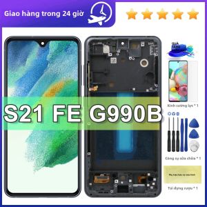 Màn Hình AMOLED Samsung S21FE 5G + Khung G990 Series Màn Hình Cảm Ứng LCD Bộ Số Hóa Cảm Ứng Cho Samsung S21 FE Tương Thích Với G990B/DS G990E