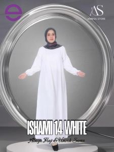 BAJU GAMIS HAJI UMROH ABAYA ETHICA ISHAMI 14 WHITE / DRESS GAMIS PUTIH DAILY OUTFIT WANITA DEWASA & REMAJA