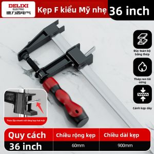 DELIXI Electric | Kẹp F Thợ Mộc Cao Cấp Thép Hợp Kim Siêu Chịu Lực Khóa Nhanh Thông Minh & Chống Trượt