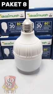 Promo Paket Isi 8 PCS Lampu LED Takasimurah 30 Watt Bohlam LED Cahaya Putih Terang Maksimal 30 WATT Takasimurah Paket 8 PCS