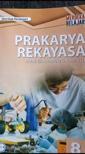 Prakarya Rekayasa Kelas 8 SMP Kurikulum Merdeka Prakarya GOS
