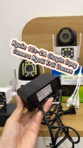 Nguồn Camera wifi 12V-2A dùng cho Camera ngoài trời các loại Yoosee Carecam Ezviz Imou