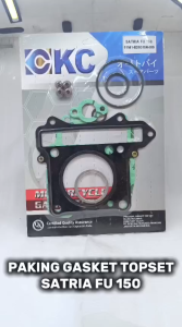 PAKING TOP SET KC SATRIA FU 150 KARBU – GASKET FULL SET SATRIA FU KARBU KC