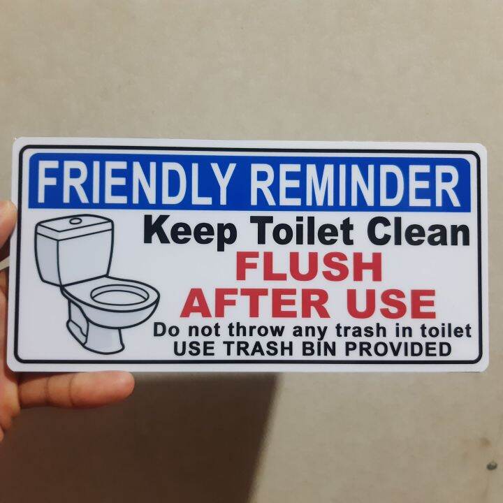 FRIENDLY REMINDER KEEP TOILET CLEAN FLUSH AFTER USE SIGNAGE PVC TYPE ...