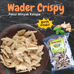 Wader Goreng Crispy Kripik Keripik Ikan Kadar Minyak Rendah Renyah Gurih Bergizi