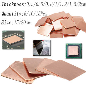 5/10/15pcs 0.3mm/0.5mm//0.8mm/1mm/1.2mm/1.5mm/2mm Heatsink Coppers Shim Thermal Pads for Laptop CPU GPU Heatsink Cooling System