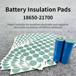 200pcs 18650 21700Li-ion Battery Insulation Gasket Barley Paper Battery Pack Cell Insulating Glue Patch Electrode Insulated Pads