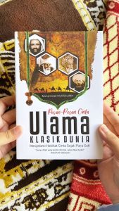 Buku Pesan-Pesan Cinta Ulama Klasik Dunia: Menyelami Hakikat Cinta Sejati para Sufi