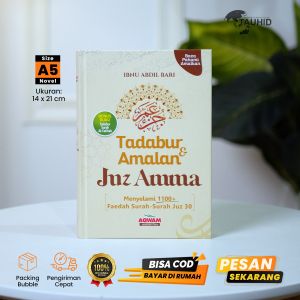 Tadabbur & Amalan Juz Amma: Buku Islami Juz Amma Lengkap Hard Cover
