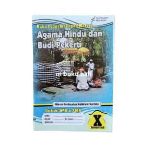 Buku Pengembangan Materi LKS Agama Hindu dan Budi Pekerti Untuk SMA dan SMK Kelas