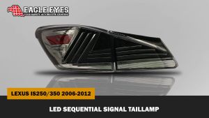 LEXUS IS250 2006-2012 LED SEQUENTIAL SIGNAL WELCOME LIGHT SMOKE TAILLAMP