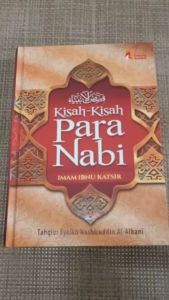 BUKU Kisah-kisah Para Nabi (Imam Ibnu Katsir) - Insan Kamil