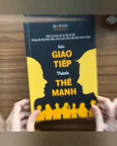 Biến Giao Tiếp Thành Thế Mạnh