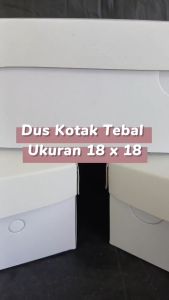 [ISI 25 PCS] Dus kotak makanan tebal 18x18 / dus makanannasikue bolu /dus kotak putih polos tebal