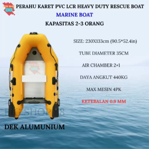 PERAHU KARET LCR RESCUE SAR BANJIR BASARNAS EVAKUASI BENCANA MANCING HEAVY DUTY MARINE BOAT 230 CM 2.3M DEK ALUMINIUM KAPASITAS 2-3 ORANG
