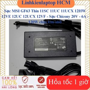 Sạc MSI GF63 Thin 11SC 11UC 11UCX 12HW 12VE 12UC 12UCX 12VF - Sạc Chicony 20V - 6A - 120W chân kim nhỏ