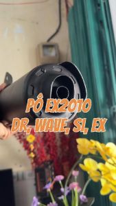 Pô Exciter 2010 Móc Hơi Êm Như Zin Tặng Kèm Cổ Inox Gắn Wave Dream Sirius Exciter 135 Exciter 150 Sirius 50cc Elegant