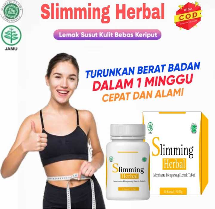 TERLARIS SLIMING HERBAL Obat pelangsing badan kapsul diet pelangsing badan cepat mengecilkan perut paha lengan pelangsing Badan pria & Wanita pelangsing Badan penurun berat Badan peluntur Lemak Membakar lemak Menghilangkan Lemak Tanpa efek samping