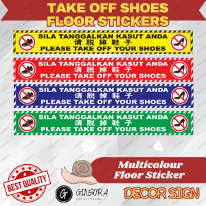 【Take Off Shoes Floor Sticker】SILA TANGGALKAN KASUT ANDA| office library school stair safety label pvc sticker 请脱鞋贴纸